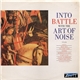 The Art Of Noise - Into Battle With The Art Of Noise