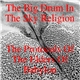 The Big Drum In The Sky Religion - The Protocols Of The Elders Of Babylon