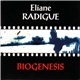 Eliane Radigue - Biogenesis