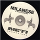 Milanese - Peggy Flynn Rmx / So Malleable Cold Rmx