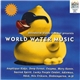 Various - World Water Music