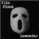 Vile Flesh - Lamentar